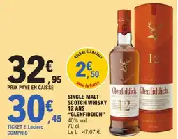 E.Leclerc GLENFIDDICH Single malt scotch whisky 12 ans offre