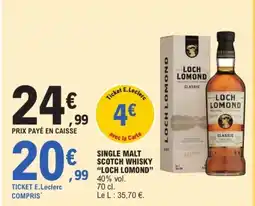 E.Leclerc LOCH LOMOND Single malt scotch whisky offre