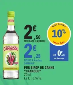 E.Leclerc CANADO Pur sirop de canne offre