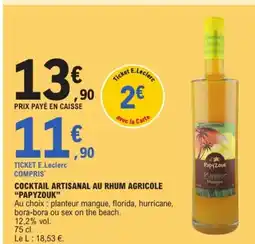 E.Leclerc PAPYZOUK Cocktail artisanaol au rhum agricole offre