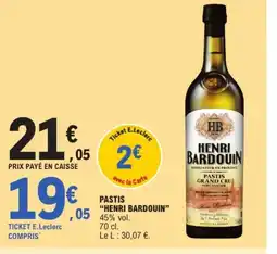 E.Leclerc HENRI BARDOUIN Pastis offre