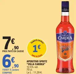 E.Leclerc VILLA CARDEA Aperitivo spritz offre