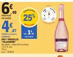 E.Leclerc VILAVERONI Doc prosecco offre
