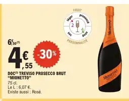 E.Leclerc MIONETTO Doc treviso prosecco brut offre
