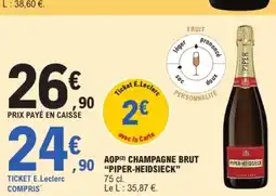 E.Leclerc PIPER PIPER-HEIDSIECK Aop champagne brut offre