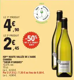 E.Leclerc SIEUR D'ARQUES Igp haute de l'aude chardo offre
