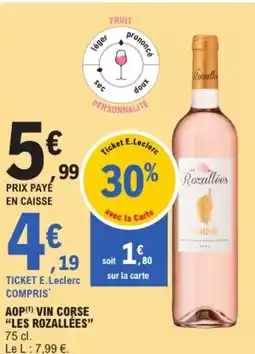 E.Leclerc LES ROZALLÉES Aop vin corse offre