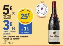 E.Leclerc GARDE DE BONPAS Aop grignan les adhemar offre