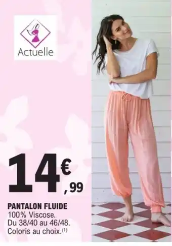 E.Leclerc Pantalon fluide offre