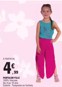 E.Leclerc Pantalon fille offre