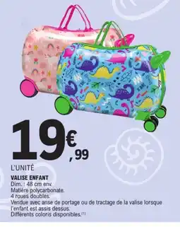 E.Leclerc Valise enfant offre