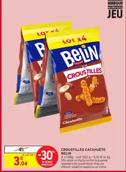 Intermarché BELIN Croustilles cacahuète offre
