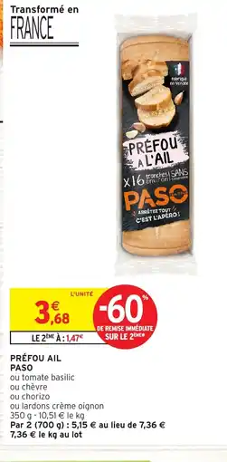 Intermarché PASO Préfou ail offre