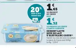 U Express Dessert lacte reve de lait offre