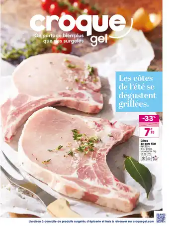Croque Gel Côtes de porc filet offre
