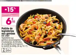 Croque Gel Poêlée de tagliatelles aux gambas offre