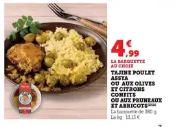 Hyper U Tajine poulet assya ou aux olives ou aux pruneaux ou aux pruneaux et abricots offre