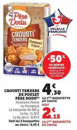 Hyper U PÈRE DODU Crousti tenders de poulet offre