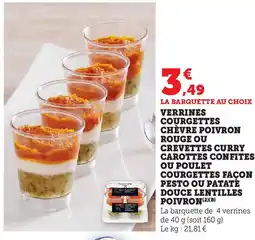 U Express Verrines courgettes chèvre poivron crevettes curry carottes confites ou poulet offre