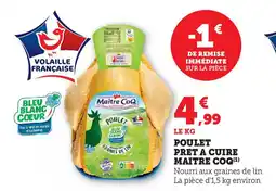 U Express MAITRE COQ Poulet pret a cuire offre