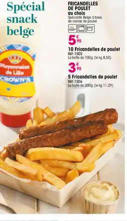Croque Gel Fricandelles de poulet offre