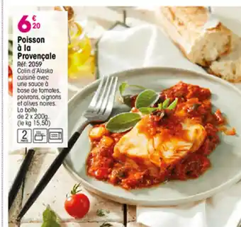 Croque Gel Poisson à la Provençale offre