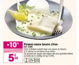 Croque Gel Poisson sauce beurre citron offre