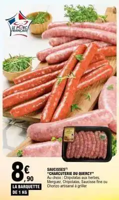 E.Leclerc SAUCISSES CHARCUTERIE DU QUERCY offre