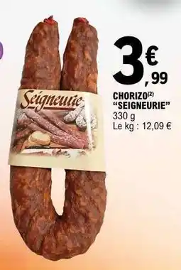 E.Leclerc CHORIZO SEIGNEURIE offre