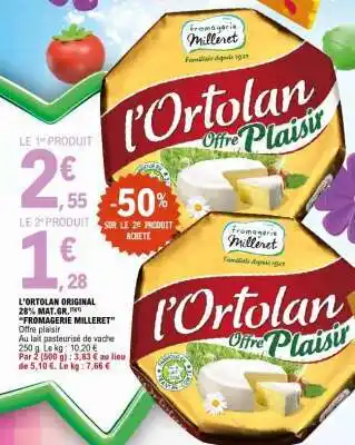 E.Leclerc l'Ortolan Offre Plaisir offre