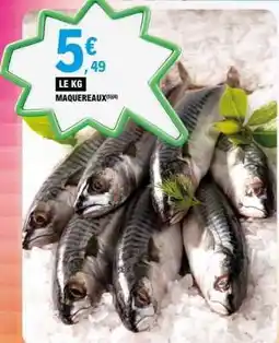 E.Leclerc Maquereaux offre