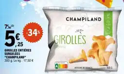 E.Leclerc Girolles Entières Surgelées 'Champiland' offre