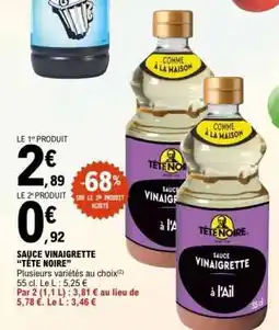 E.Leclerc SAUCE VINAIGRETTE TÊTE NOIRE offre