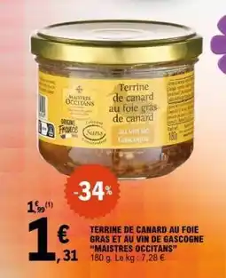 E.Leclerc Terrine de Canard au Foie Gras et au Vin de Gascogne Maistres Occitans offre