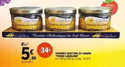 E.Leclerc VERRINES GRATTONS DE CANARD “PIERRE LAGUILHON” offre