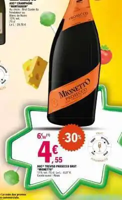 E.Leclerc DOC Treviso Prosecco Brut Mionetto offre