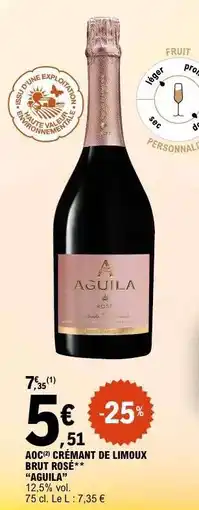 E.Leclerc AOC Crémant de Limoux Brut Rosé 'Aguila' offre