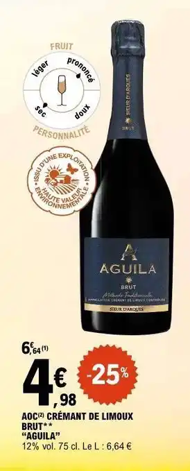 E.Leclerc AOC* Crémant de Limoux Brut 'Aguila' offre