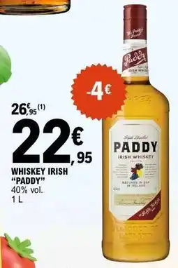 E.Leclerc WHISKEY IRISH “PADDY” offre