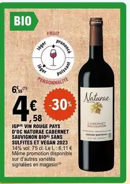 E.Leclerc IGP VIN ROUGE PAYS D'OC NATURAE CABERNET SAUVIGNON BIO SANS SULFITES ET VEGAN 2023 offre