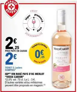 E.Leclerc IGP VIN ROSÉ PAYS D'OC MERLOT 'VIEUX CARION' offre