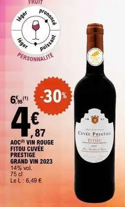 E.Leclerc AOC VIN ROUGE FITOU CUVÉE PRESTIGE GRAND VIN 2023 offre