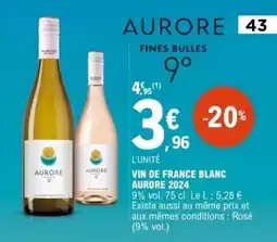 E.Leclerc VIN DE FRANCE BLANC AURORE 2024 offre