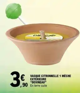 E.Leclerc VASQUE CITRONNELLE 1 MÈCHE EXTÉRIEURE “DEVINEAU” offre