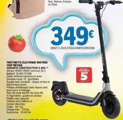 E.Leclerc TROTTINETTE ÉLECTRIQUE ROUTIÈRE YEEP MIE100A offre
