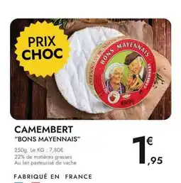 E.Leclerc Camembert Bons Mayennais offre