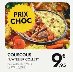 E.Leclerc COUSCOUS L’ATELIER COLLET offre