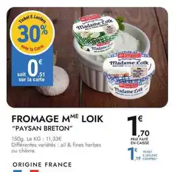 E.Leclerc FROMAGE MME LOIK offre