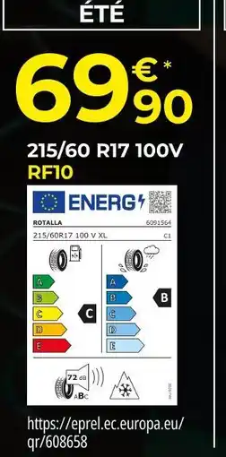 Euromaster Rotalla Pneus été 215/60 R17 100V RF10 offre