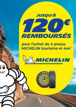 Euromaster Michelin Jusqu'à 120€ remboursés pour l'achat de 4 pneus Michelin tourisme et 4x4 offre